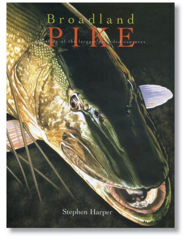 Broadland Pike Hardback