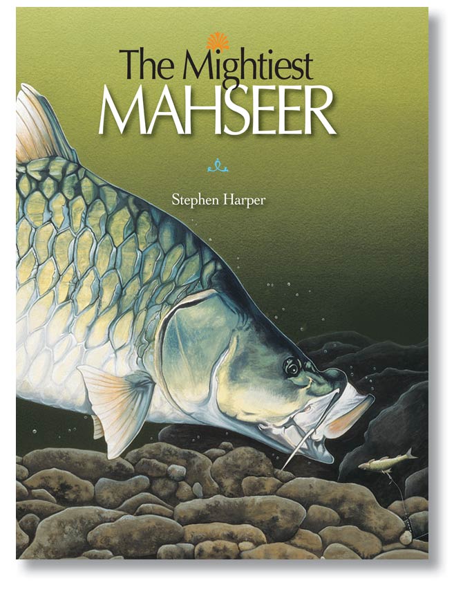 The Mightiest Mahseer Hardback